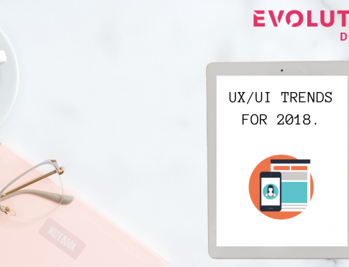 UX / UI Design trends for 2018.