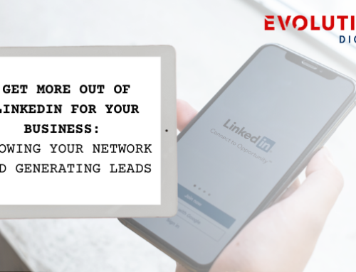 Get More Out of LinkedIn for Your Business: Growing Your Network and Generating Leads